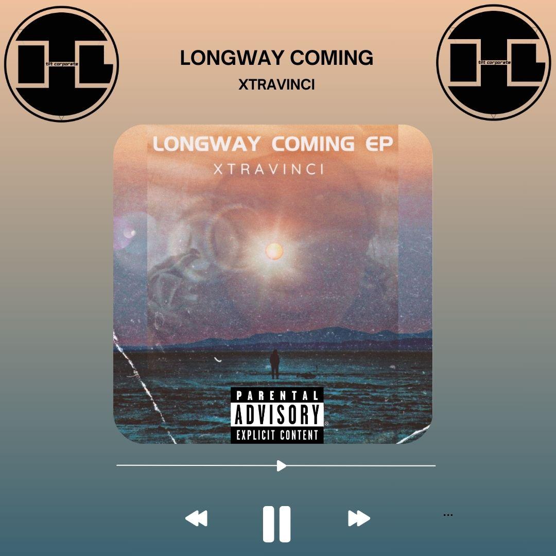 LONGWAY COMING è il primo EP di Xtravinci!!