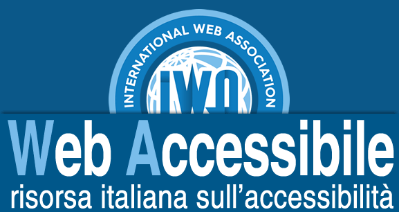 Web Accessibile: la risorsa italiana sull'accessibilità, di IWA