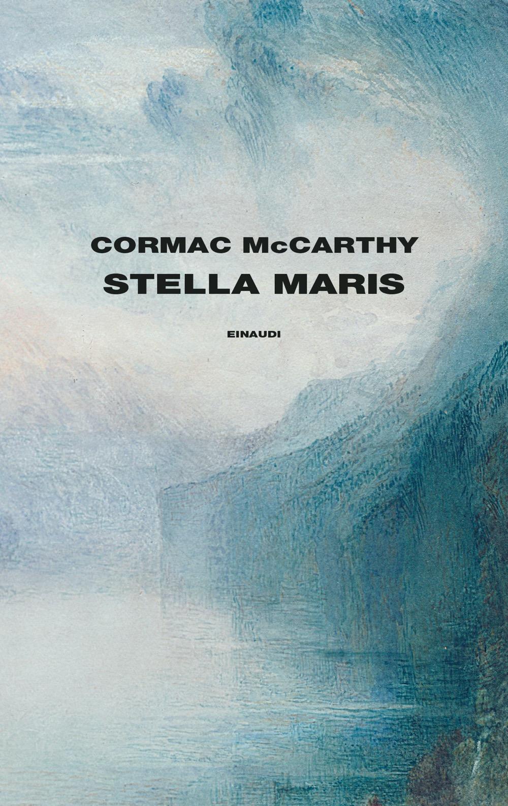 Stella Maris - Cormac McCarthy, Einaudi