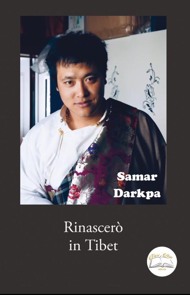 "Rinascerò in Tibet" di Samar Darkpa
