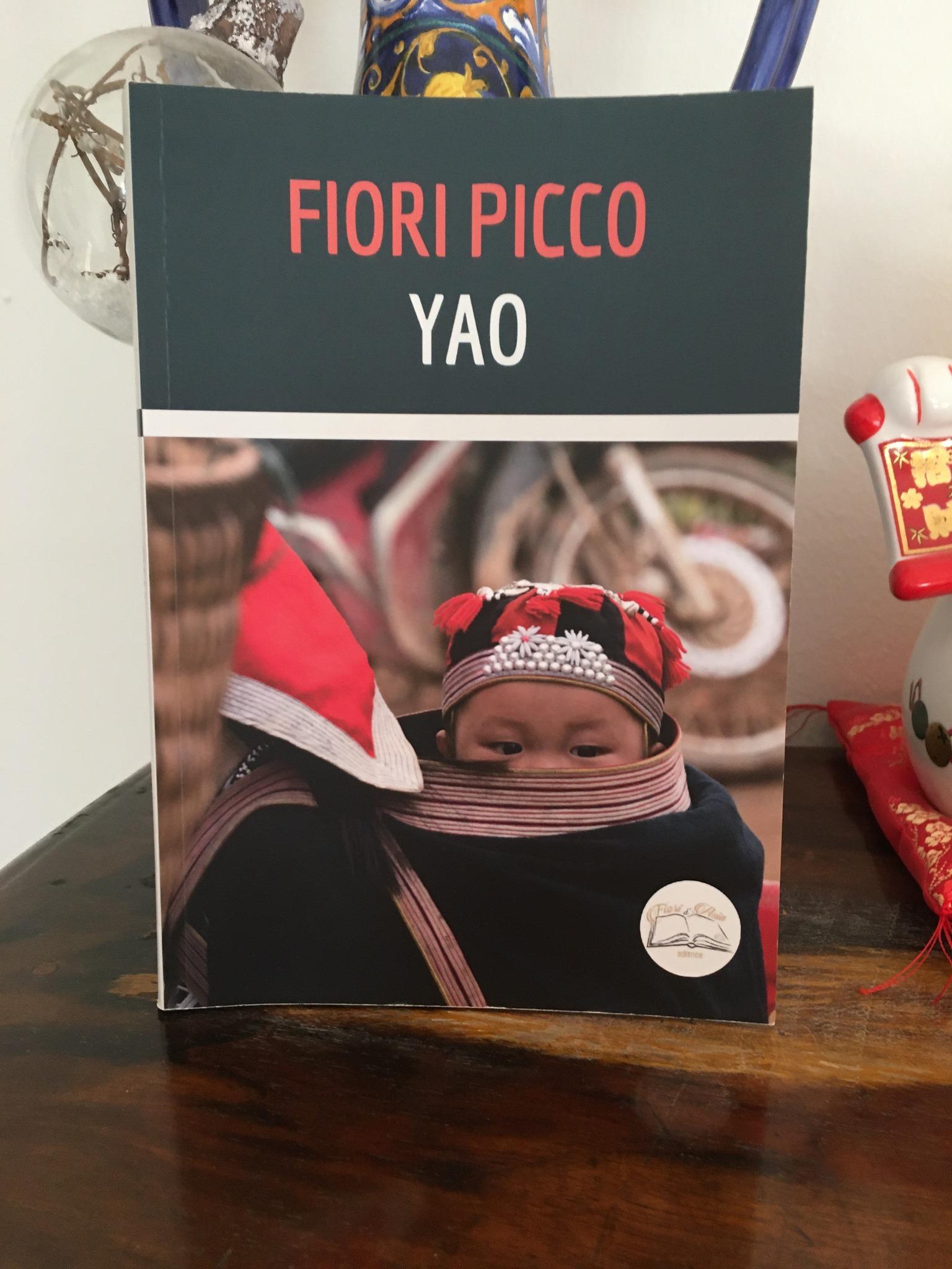 Yao- Romanzo di Fiori Picco: recensione di Maria Teresa De Donato