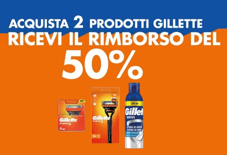 Spendi e Riprendi Gillette “GILLETTE RIMBORSO 50%”