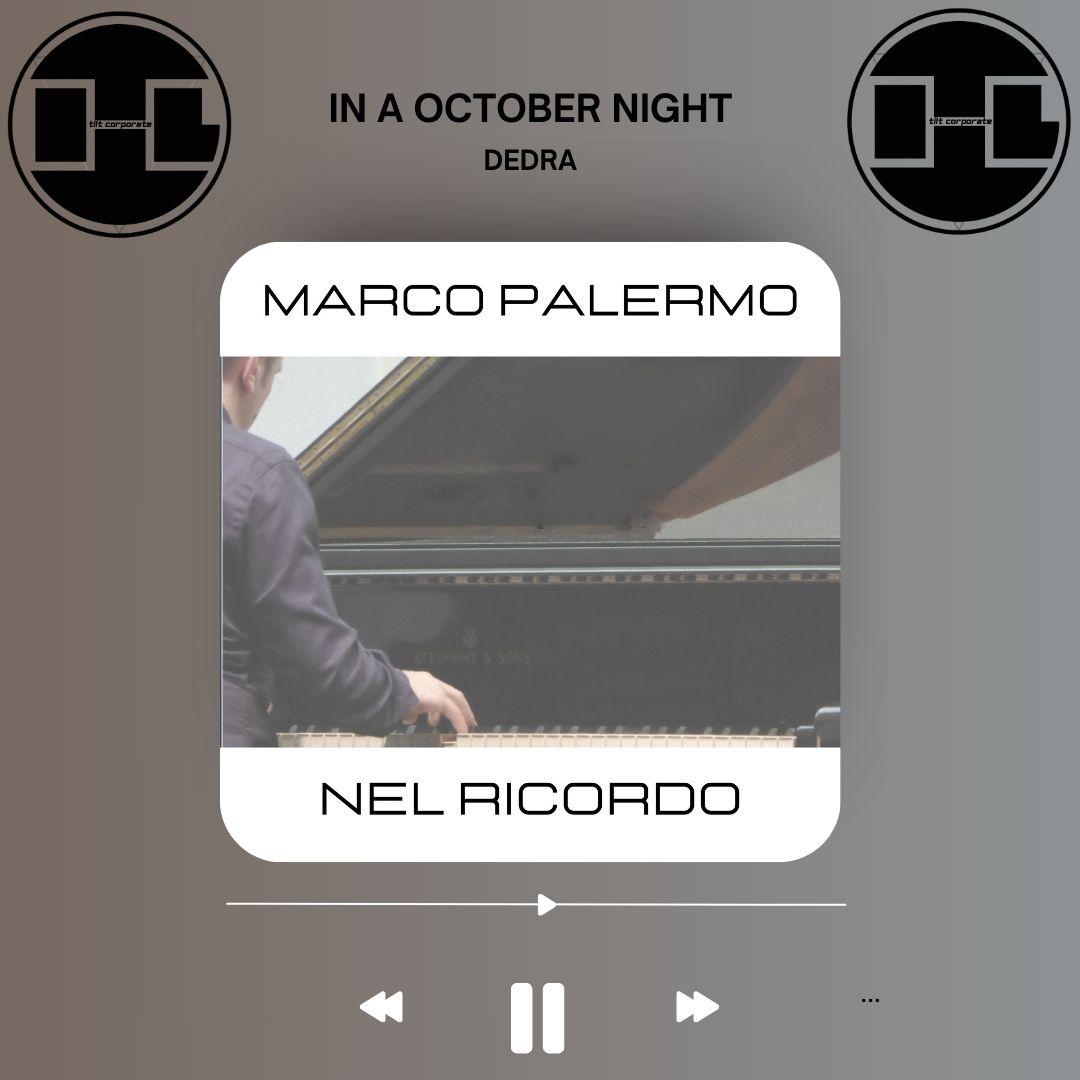 NEL RICORDO è il nuovo brano di MARCO PALERMO!!