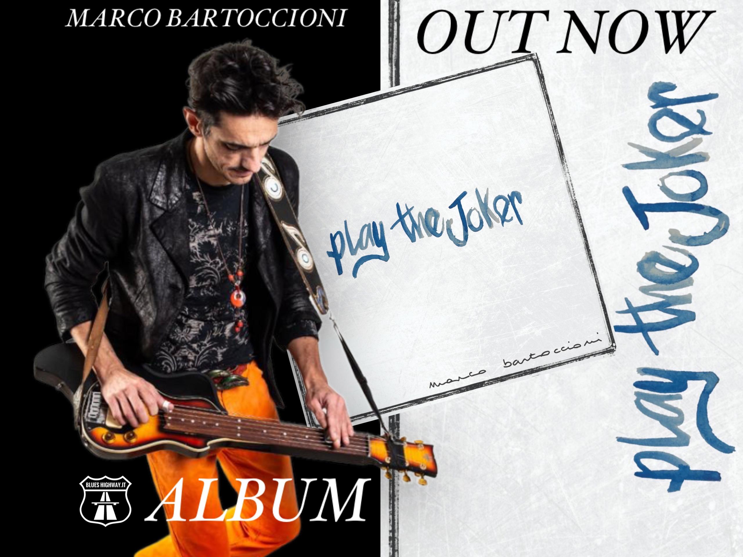 MARCO BARTOCCIONI L’album “Play the Joker”