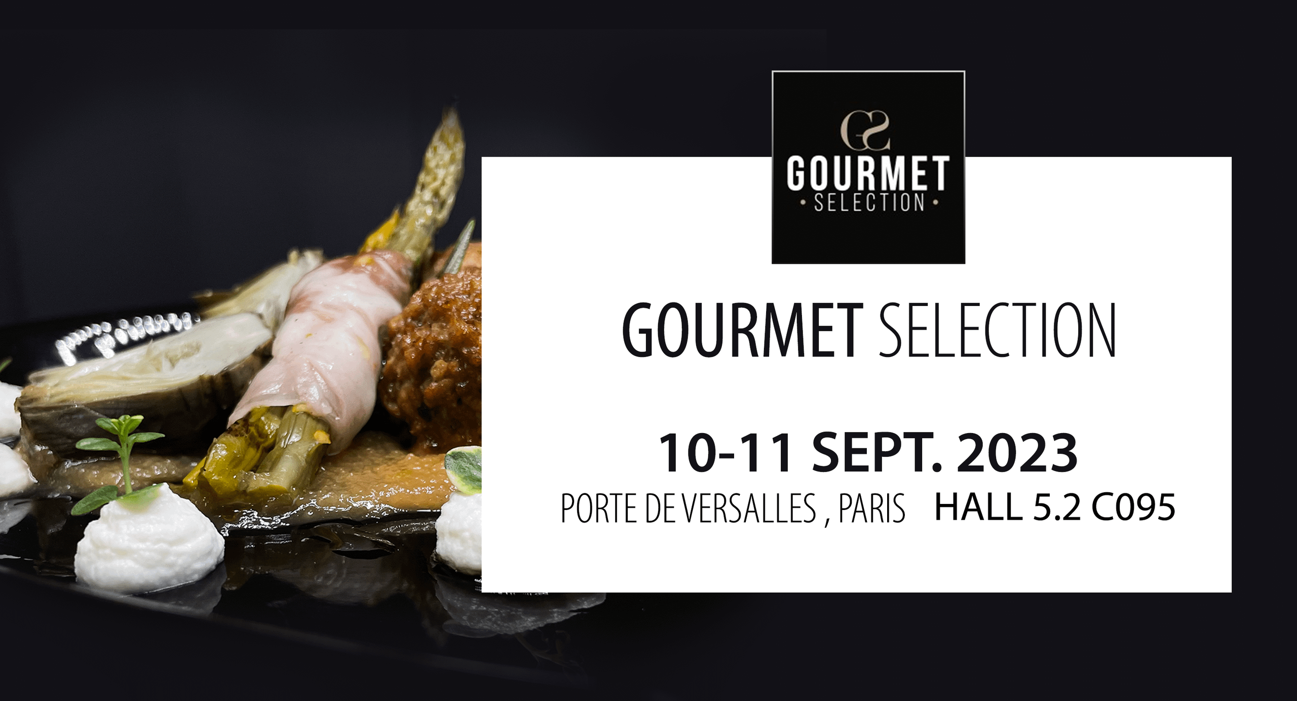 10-11 Sept. 2023 Paris, France. Gourmet Selection Expo.