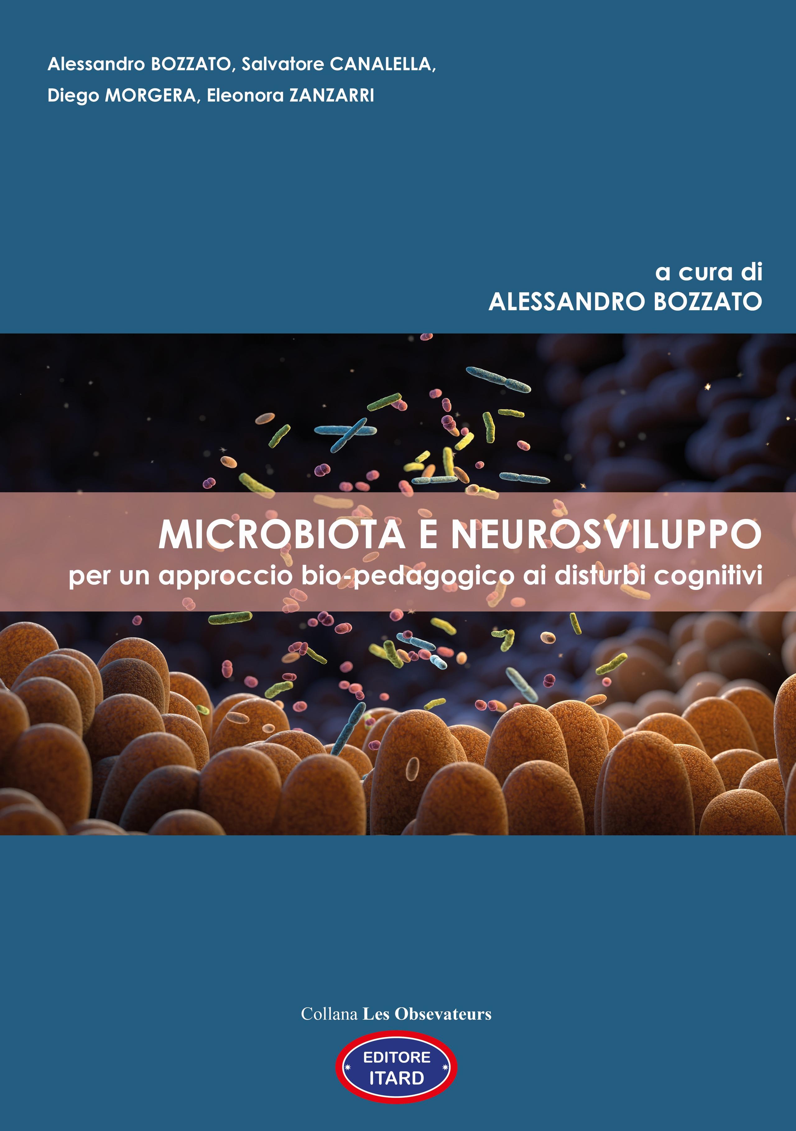 MICROBIOTA E NEUROSVILUPPO per un approccio bio-pedagogico ai disturbi cognitivi