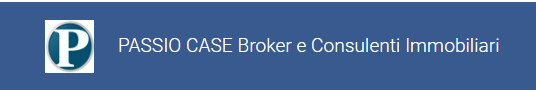PASSIO CASE Broker e Consulenti immobiliari