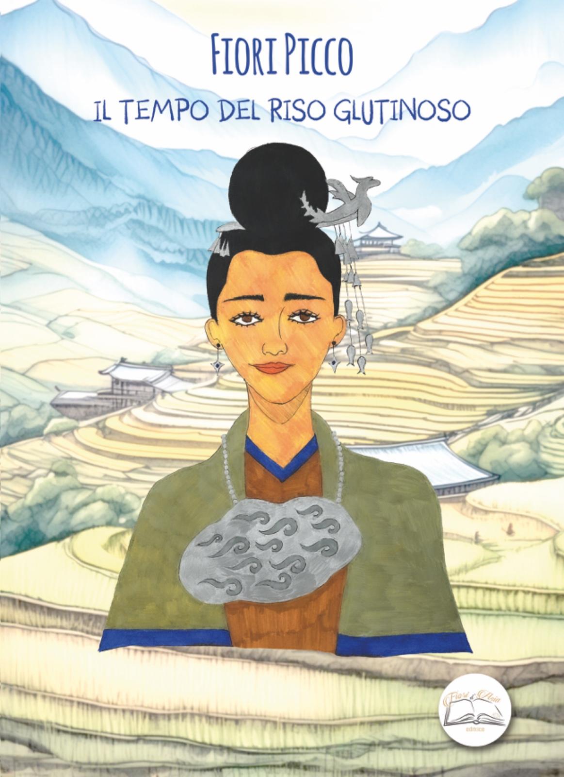 "Il tempo del riso glutinoso" di Fiori Picco