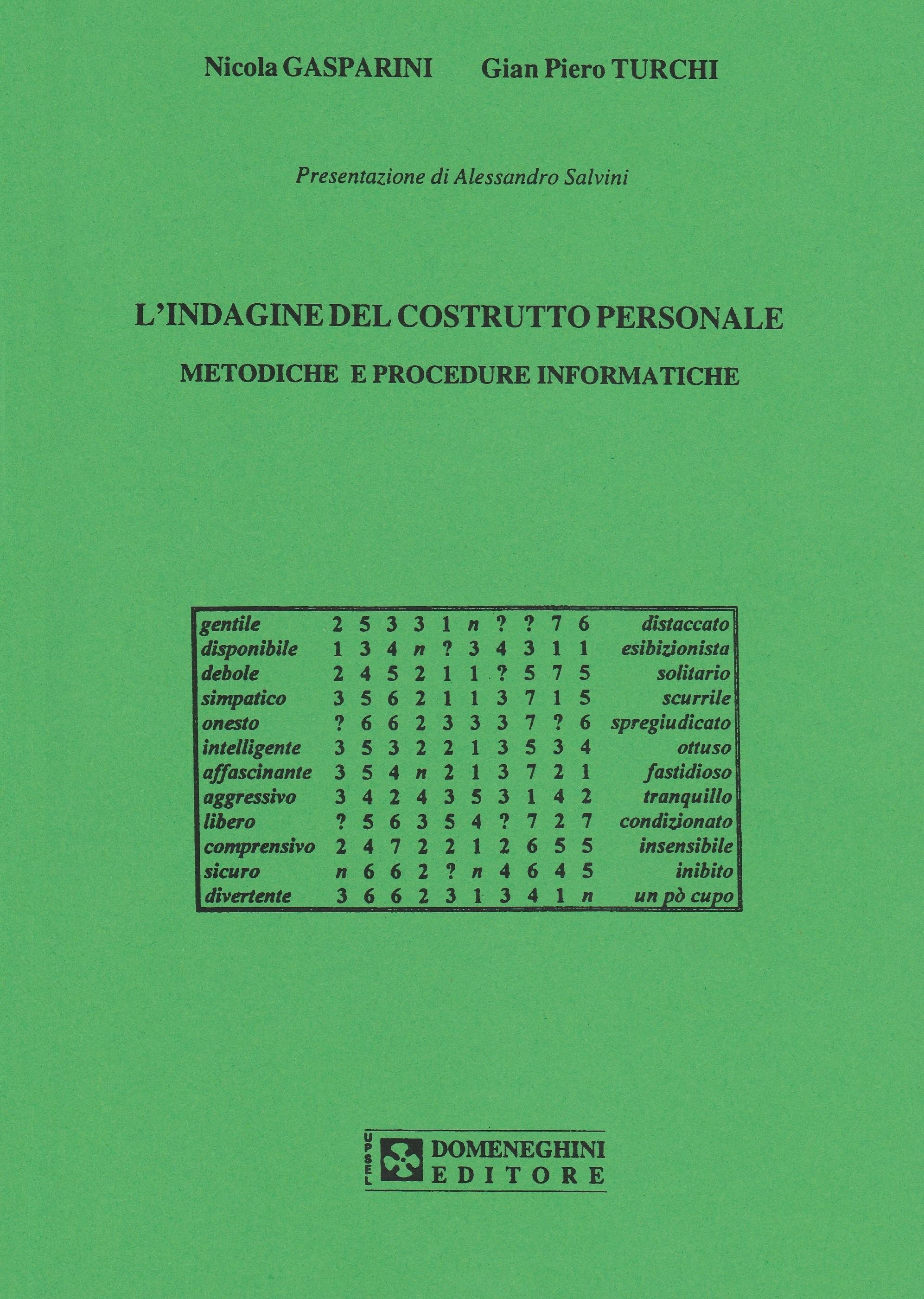 Turchi G. P., Gasparini N. L'indagine del costrutto personale. Metodiche e procedure informatiche
