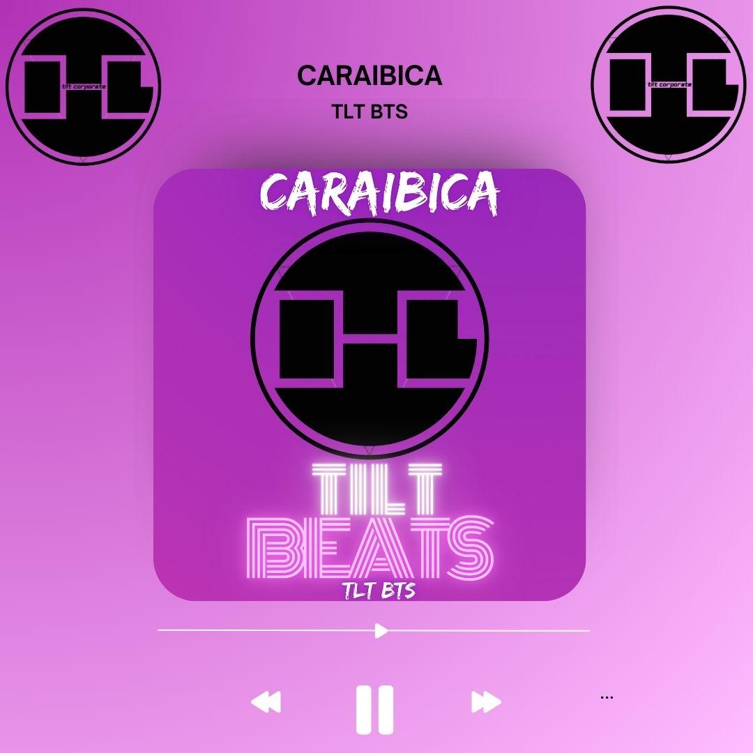 Fuori adesso CARAIBICA il nuovo beat strumentale del progetto TILT BEATS!!