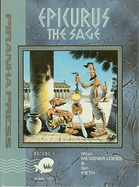 EPICURUS THE SAGE VOL.1 - PIRANHA PRESS (1989)