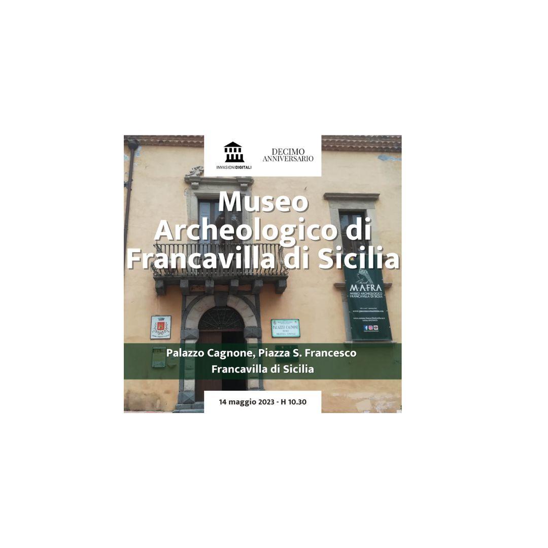 Invasioni Digitali al Museo archeologico di Francavilla di Sicilia