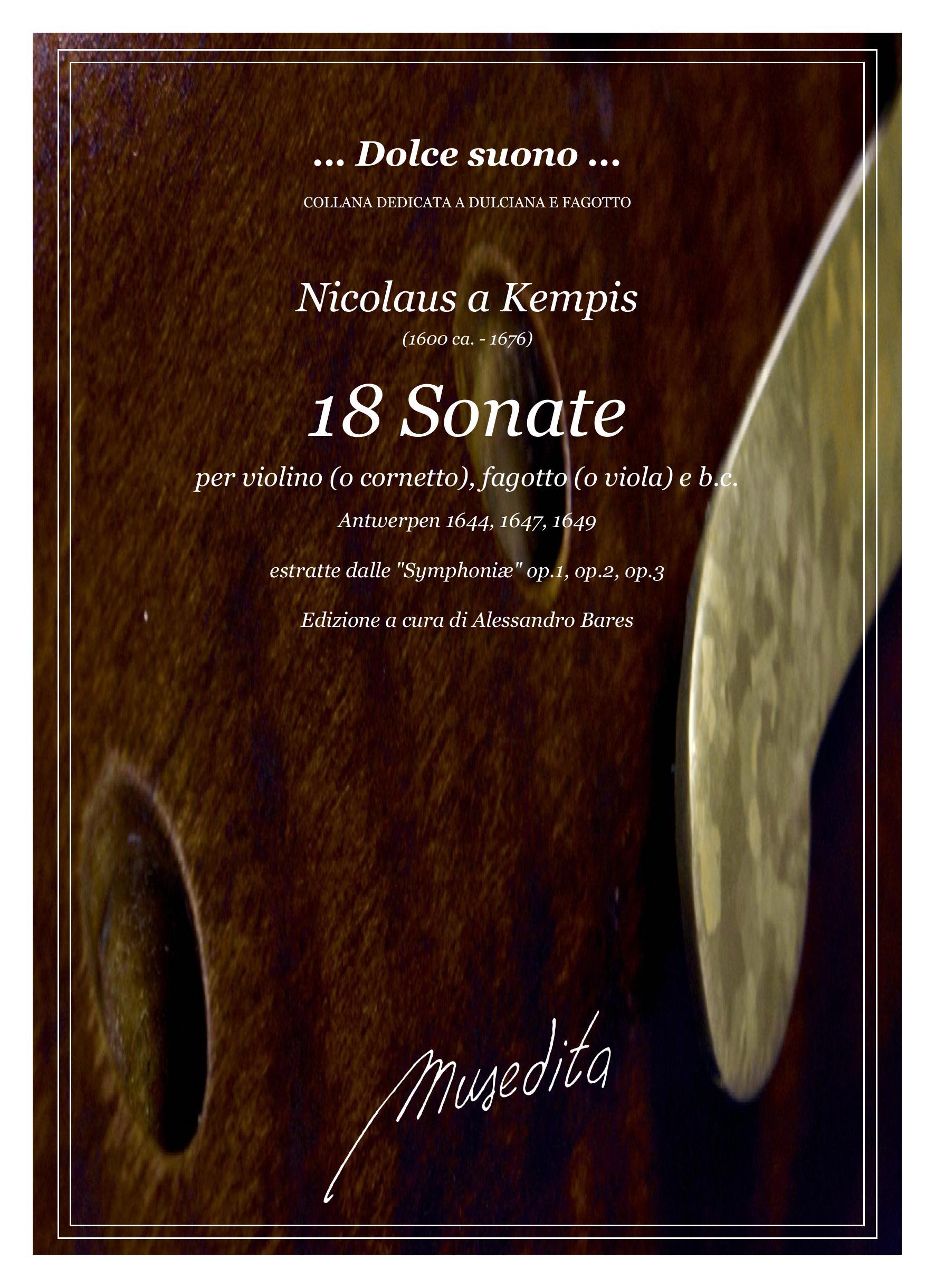 N.a Kempis: 18 Sonate per violino o cornetto, fagotto e  b.c. (Antwerpen, 1644, 1647, 1649)