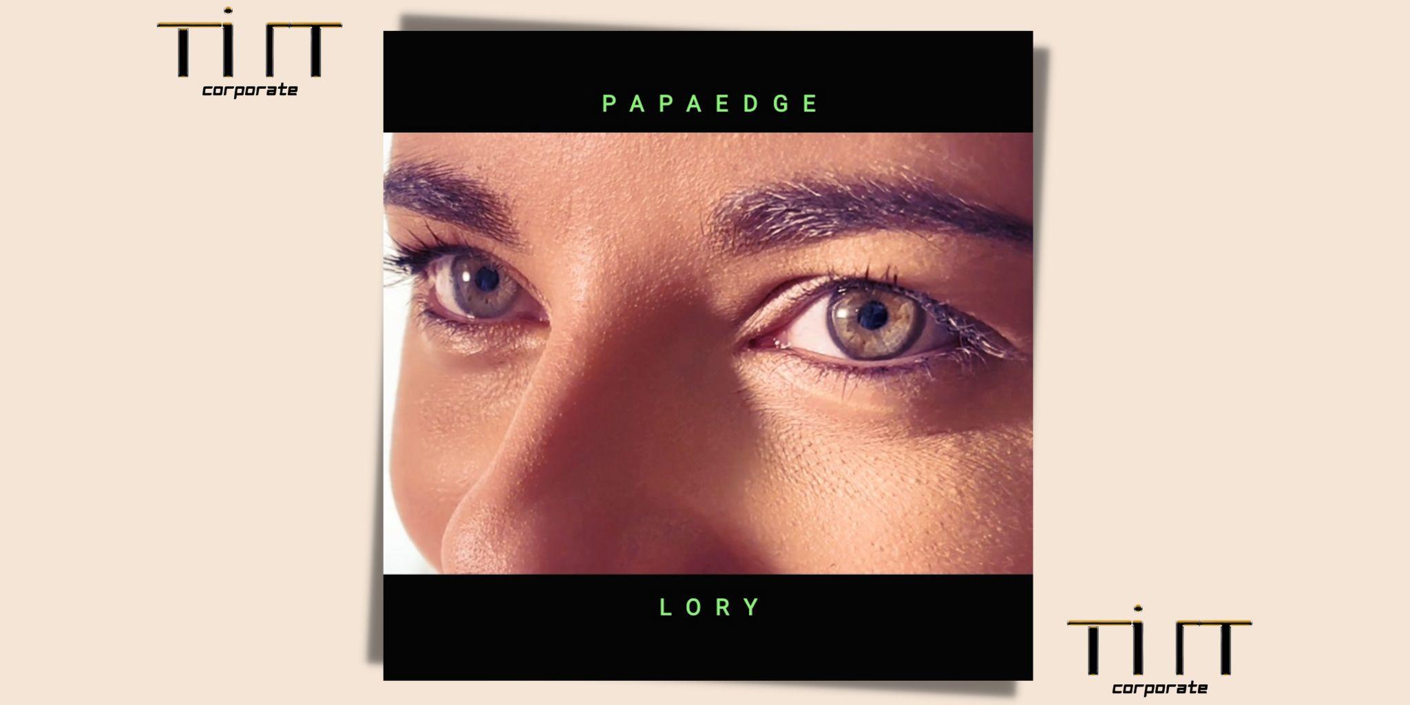LORY è il nuovo singolo di PAPAEDGE!!