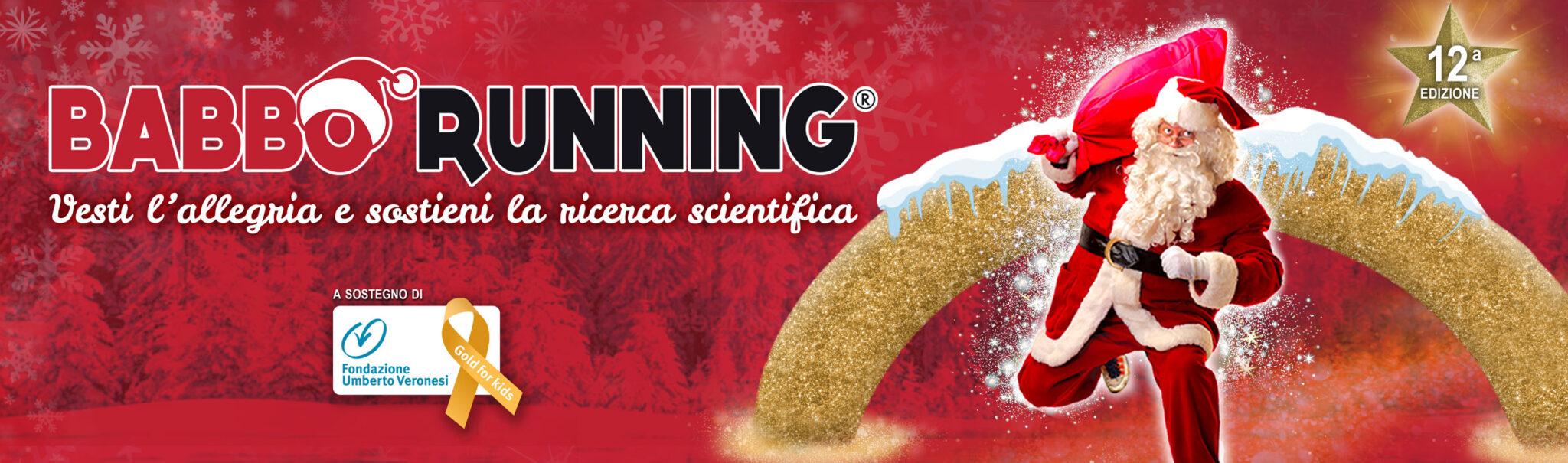 Babbo Running è la più grande corsa in Italia dedicata al Natale per sostenere la ricerca scientifica