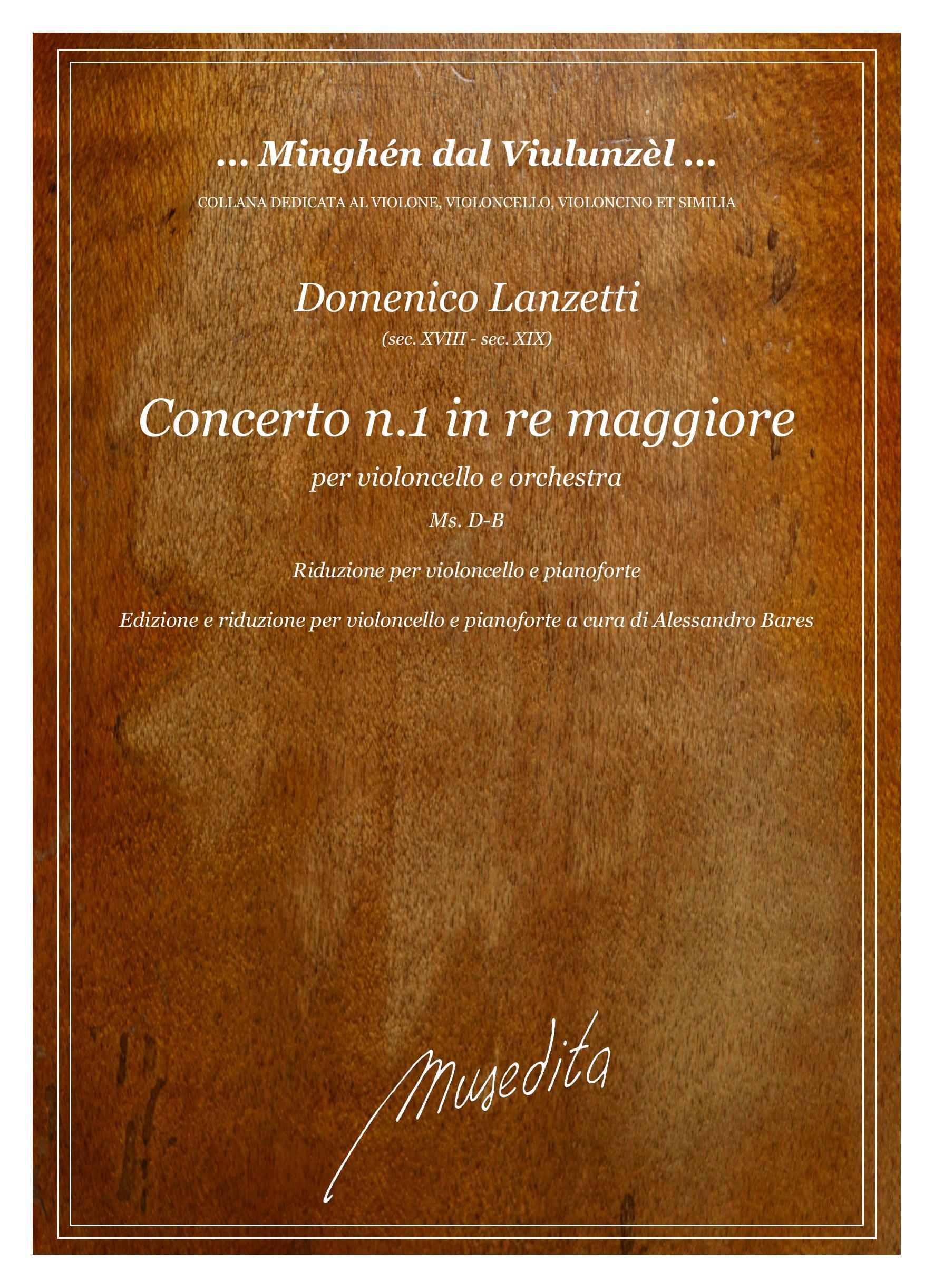 D.Lanzetti: Concerto [n.1] in re maggiore (rid. vcl/pf)