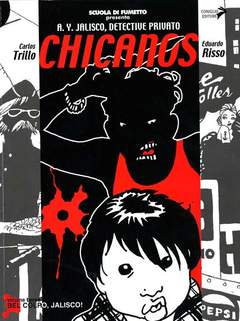 CHICANOS VOL.3 - CONIGLIO EDITORE (2005)