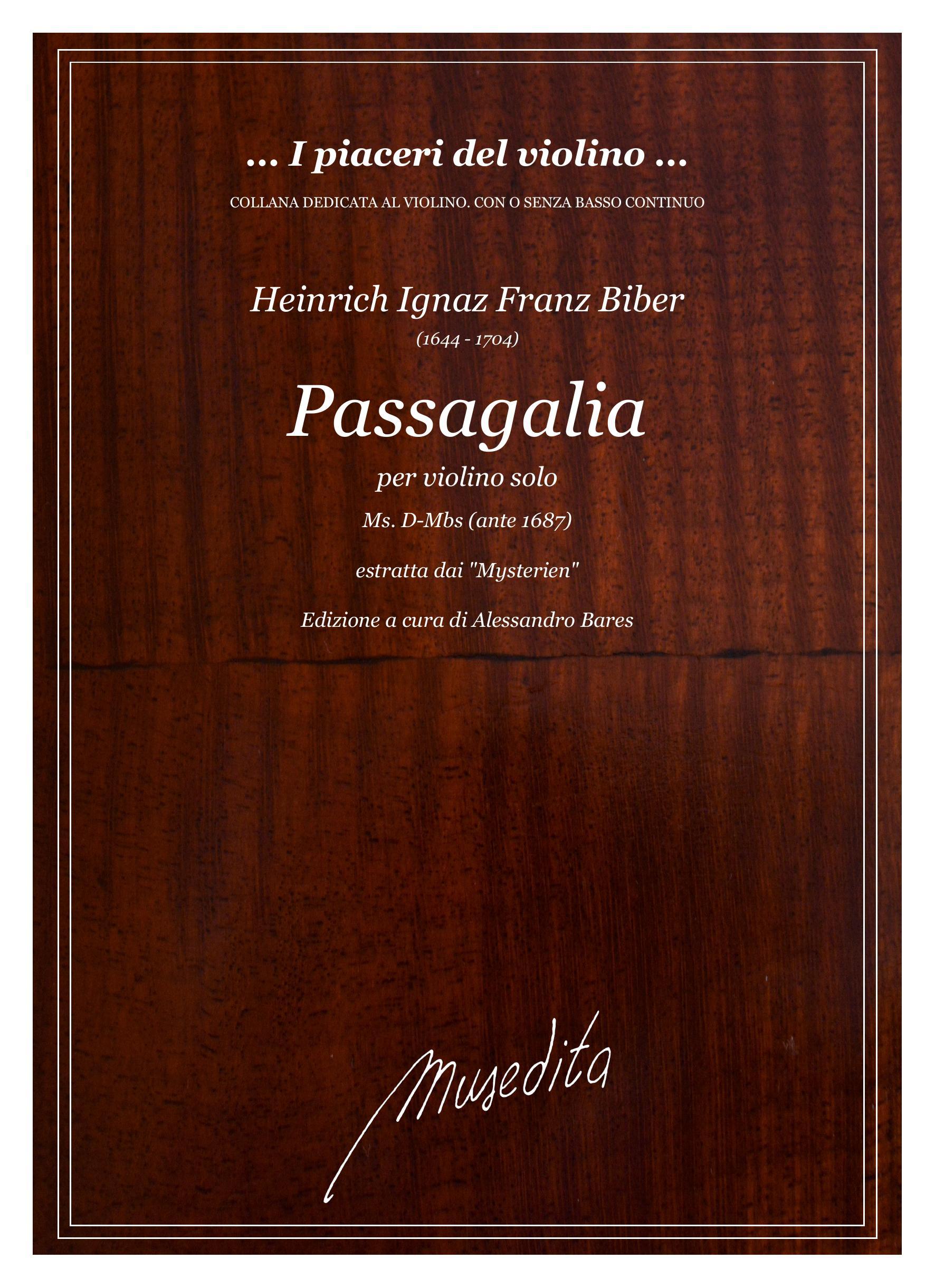 H.I.F.Biber: Passagalia per violino solo (MS, 1676 ca.)