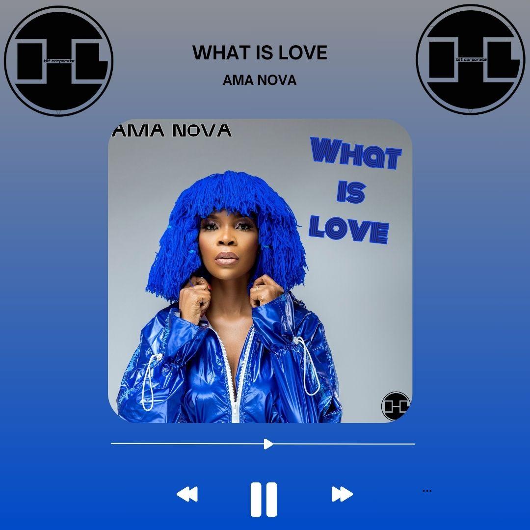 WHAT IS LOVE è il nuovo singolo di AMA NOVA!!!