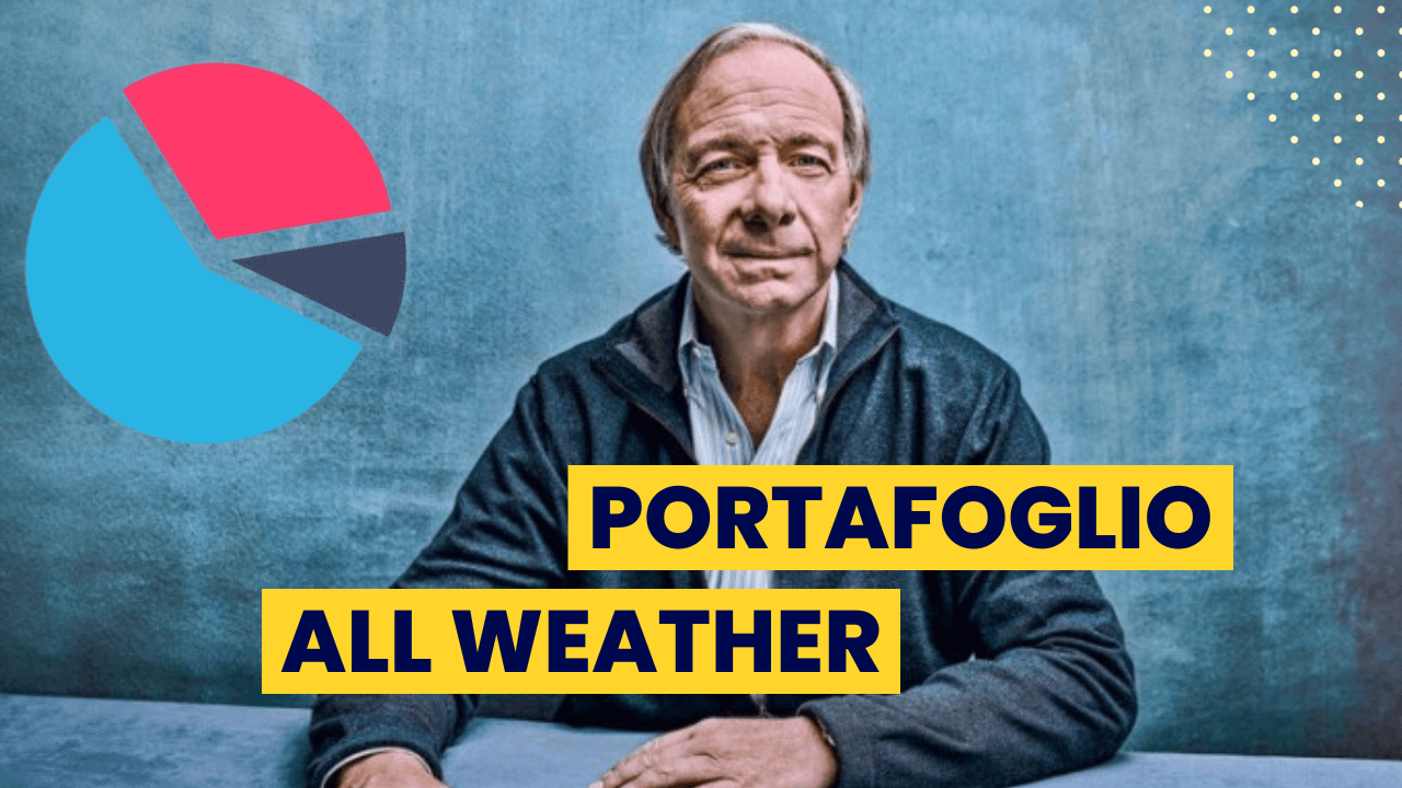 "ALL WEATHER" DI RAY DALIO