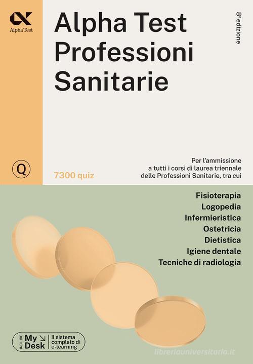 ALPHA TEST  -  AREA SANITARIA - PROF. SANITARIE. 7300 QUIZ 2024/2025