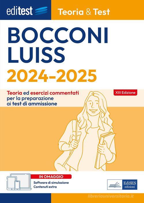 EDITEST  -  AREA ECONOMICA - BOCCONI LUISS. TEORIA ED ESERCIZI COMM. 2024/2025
