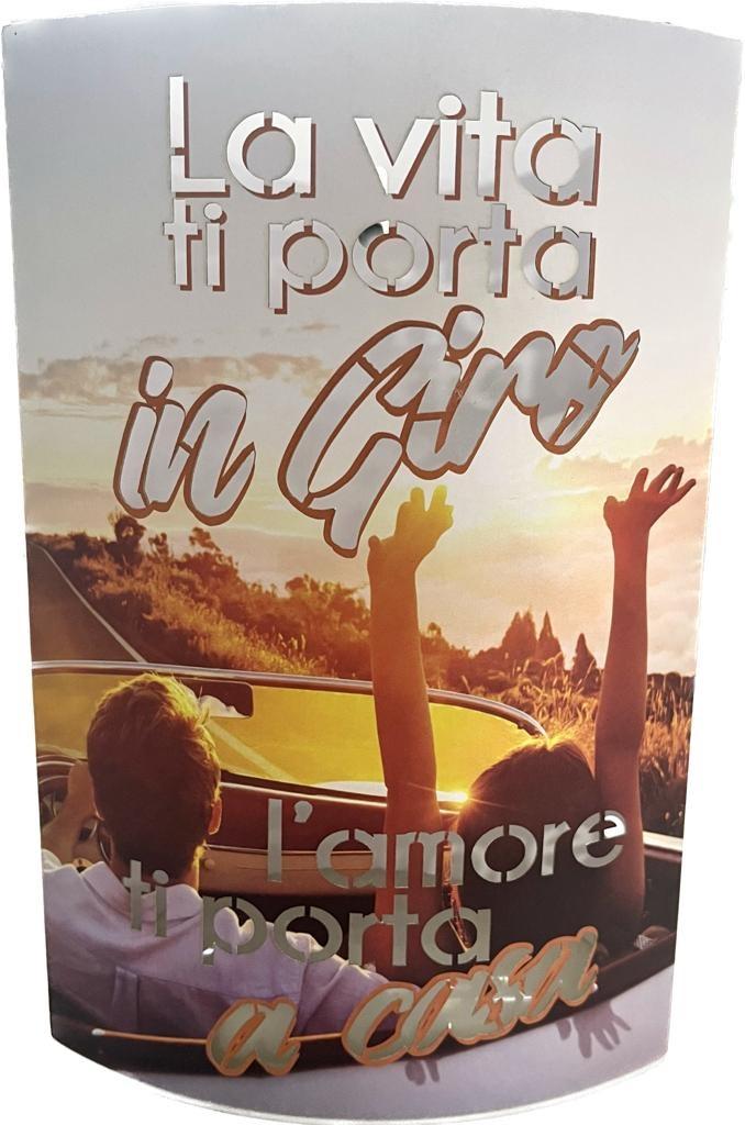 LAMPADA "LA VITA TI PORTA IN GIRO"