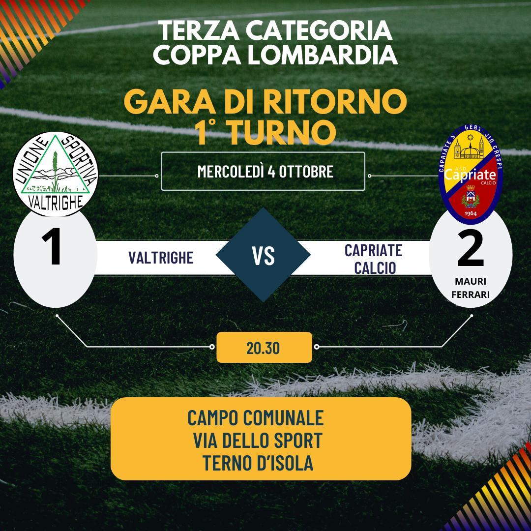 COPPA LOMBARDIA VITTORIA IN RIMONTA E PASSAGGIO DEL TURNO CONTRO IL VALTRIGHE