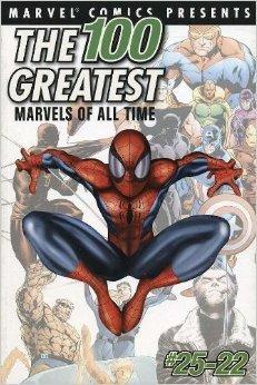 100 GREATEST MARVELS OF ALL TIME #25-22 - MARVEL COMICS (2001)