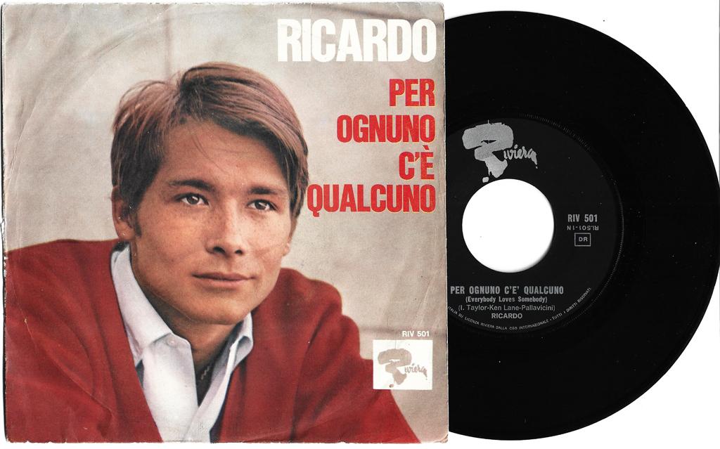 RICARDO : Per ogniuno c'è qualcuno / Un amour dans la ville = 1965 = EX / EX+