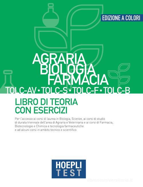 HOEPLI TEST  -  AREA SCIENTIFICA - AGRARIA, BIOLOGIA, FARMACIA. TEORIA