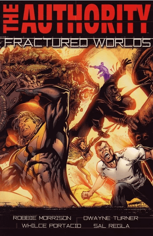 THE AUTHORITY VOL.6 FRACTURED WORLDS - DC COMICS (2005)