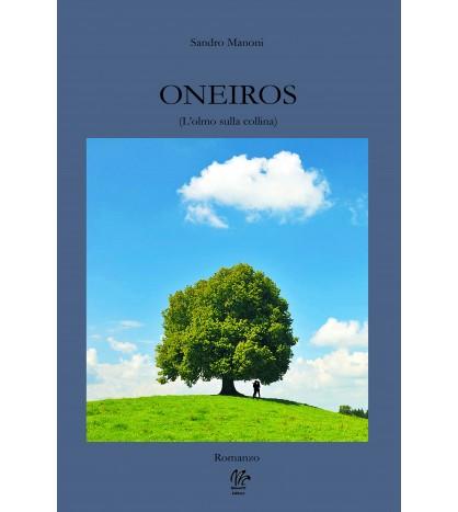 ONEIROS (L’olmo sulla collina)