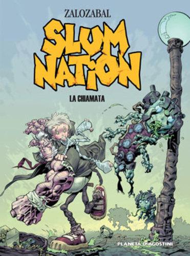 SLUM NATION VOL.1 - PLANETA DEAGOSTINI (2007)