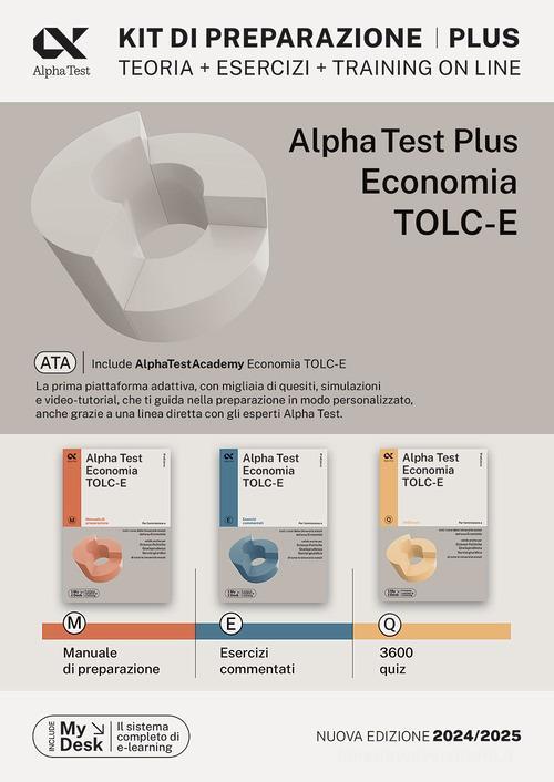 ALPHA TEST  -  AREA ECONOMICO-GIURIDICA - ECONOMIA TOLC-E. KIT PLUS CON TUTOR ONLINE 2024/2025