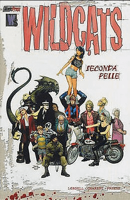 WILDCATS. SECONDA PELLE - MAGIC PRESS (2003)