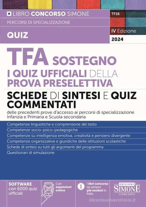 SIMONE  -  TFA SOSTEGNO - PRESELETTIVA. SCHEDE DI SINTESI E QUIZ COMMENTATI