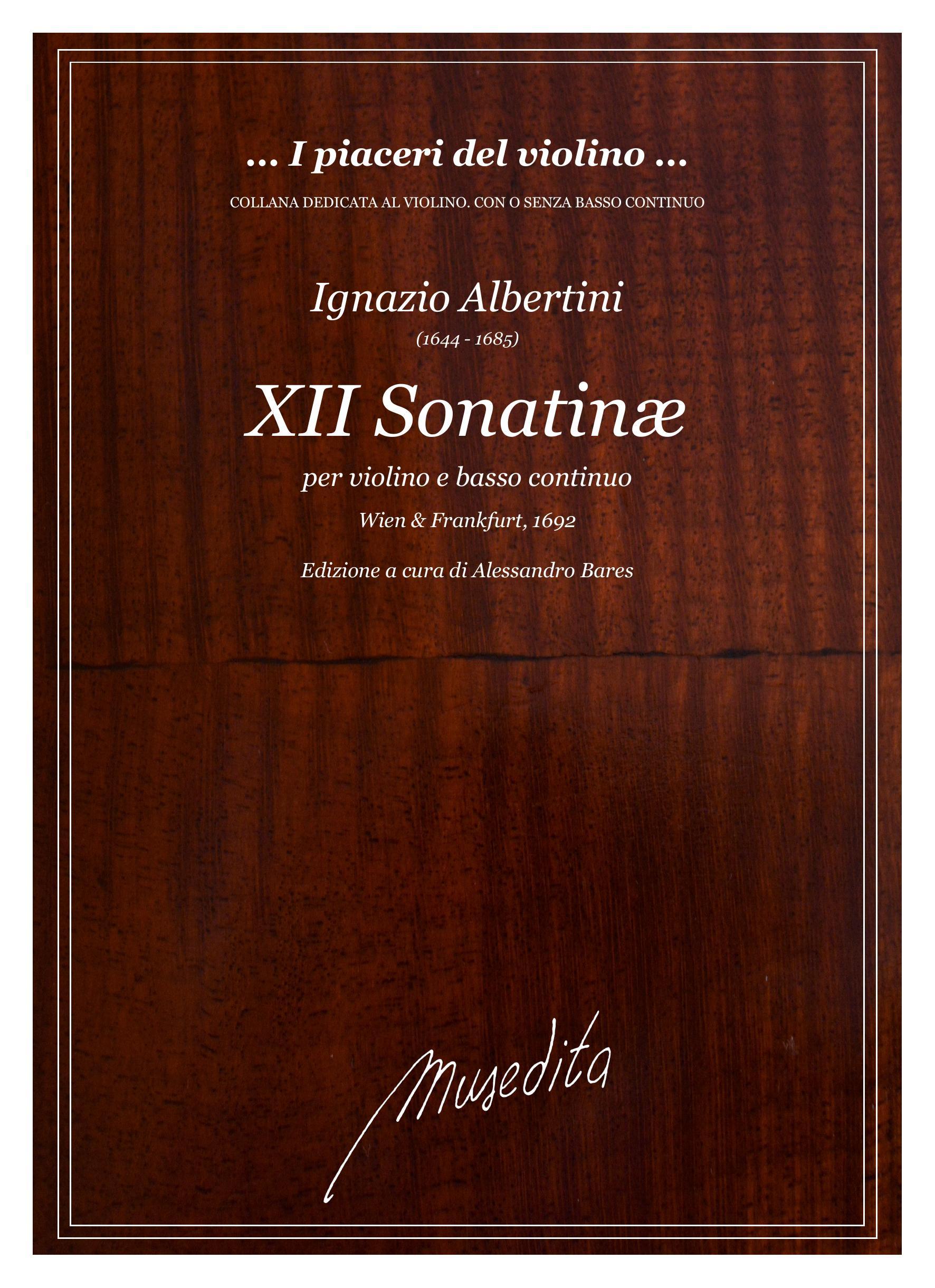 I.Albertini: XII Sonatinæ (Wien & Frankfurt, 1692)