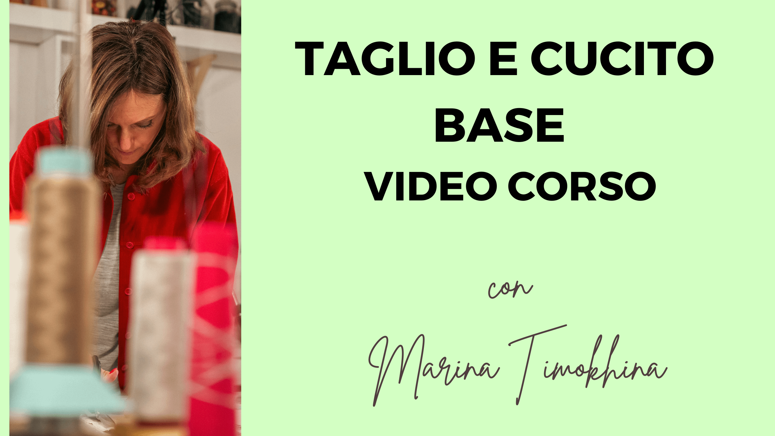 TAGLIO E CUCITO BASE | VIDEO CORSO ONLINE
