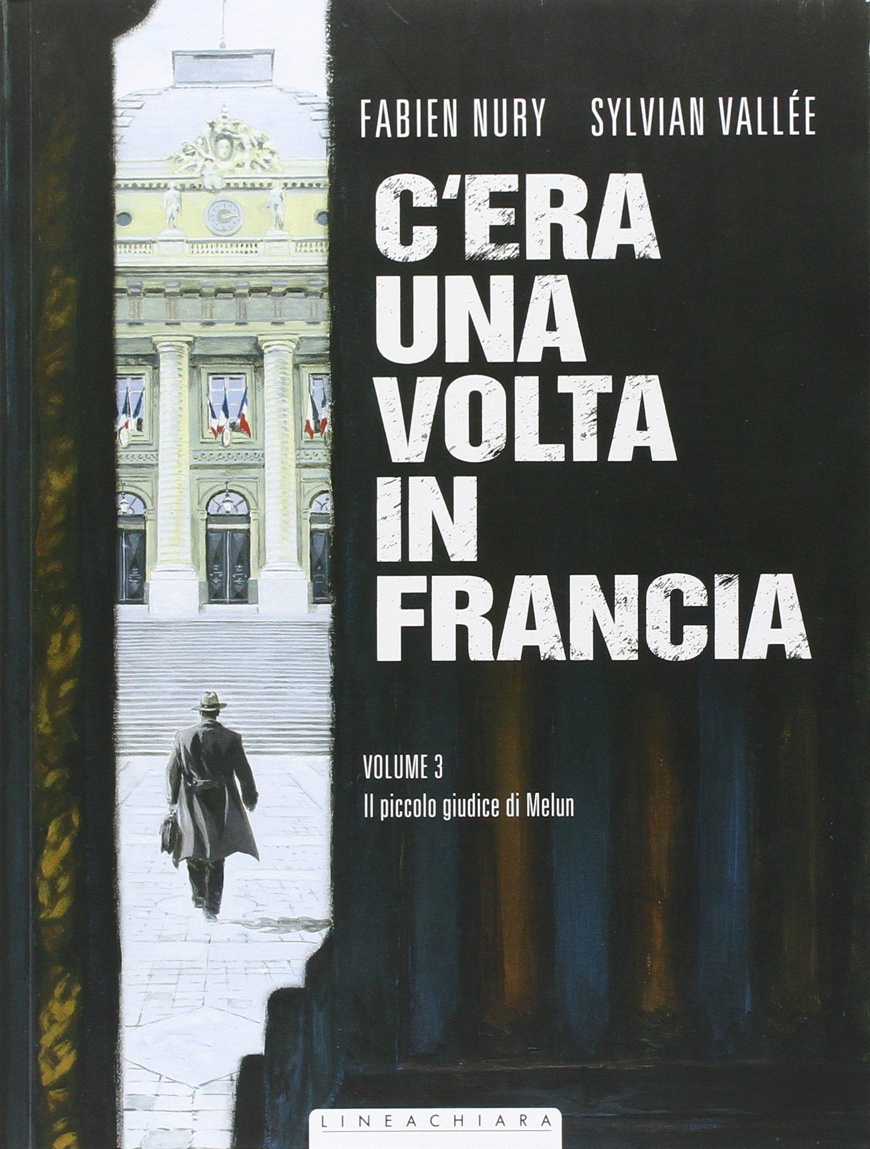 C'ERA UNA VOLTA IN FRANCIA VOL.3 - RW LION (2015)