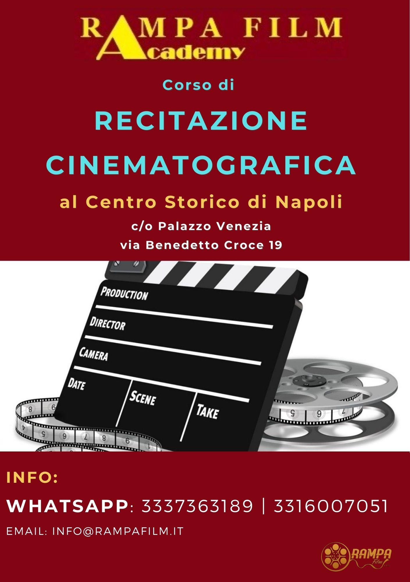 Corso di RECITAZIONE CINEMATOGRAFICA al Centro Storico di Napoli