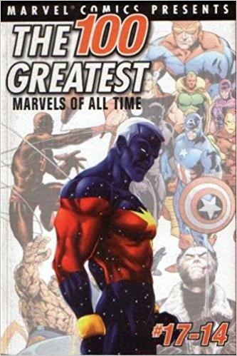 100 GREATEST MARVELS OF ALL TIME #17-14 - MARVEL COMICS (2001)