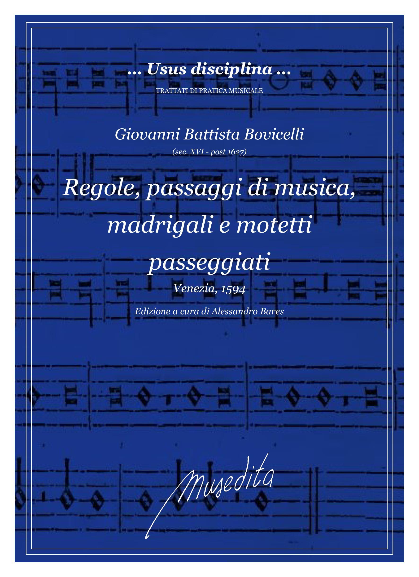 G.B.Bovicelli: Regole, passaggi di musica, madrigali e  motetti passeggiati (Venezia, 1594)