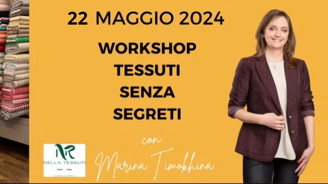 WORKSHOP | TESSUTI SENZA SEGRETI | 22 MAGGIO