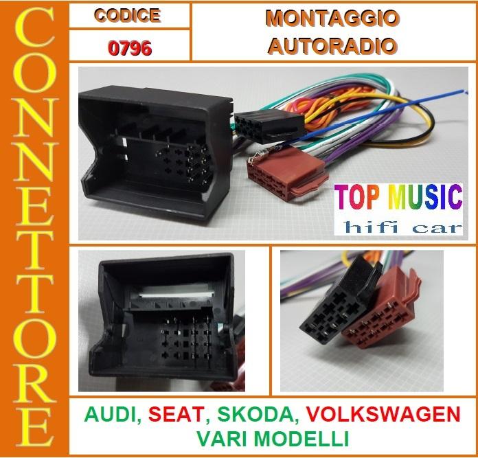 0796 - VW-SEAT-SKODA-AUDI - CONNETTORE AUTORADIO ALIMENTAZIONE + ALTOPARLANTI-