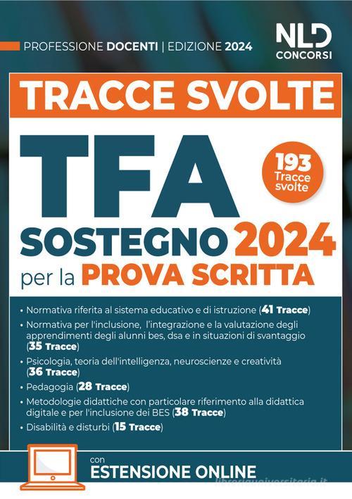 NELDIRITTO  -  TFA SOSTEGNO - PROVA SCRITTA. TRACCE SVOLTE