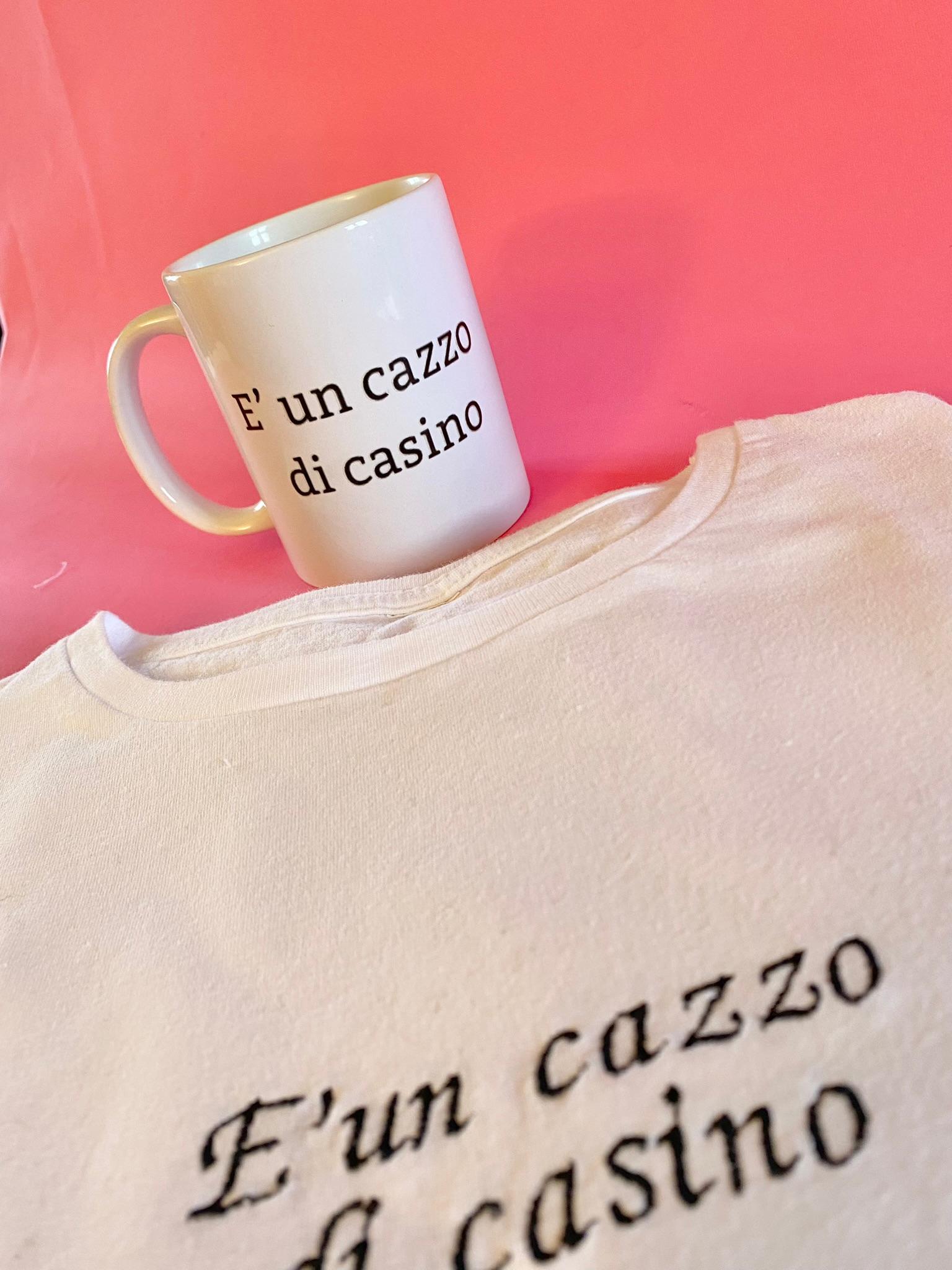 tazza " è un cazzo di casino"