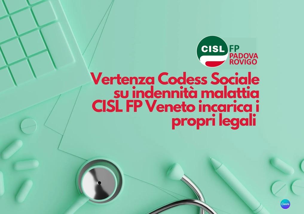 CISL FP Padova Rovigo. Vertenza Codess Sociale su indennità malattia. La CISL FP ha dato mandato ai propri legali