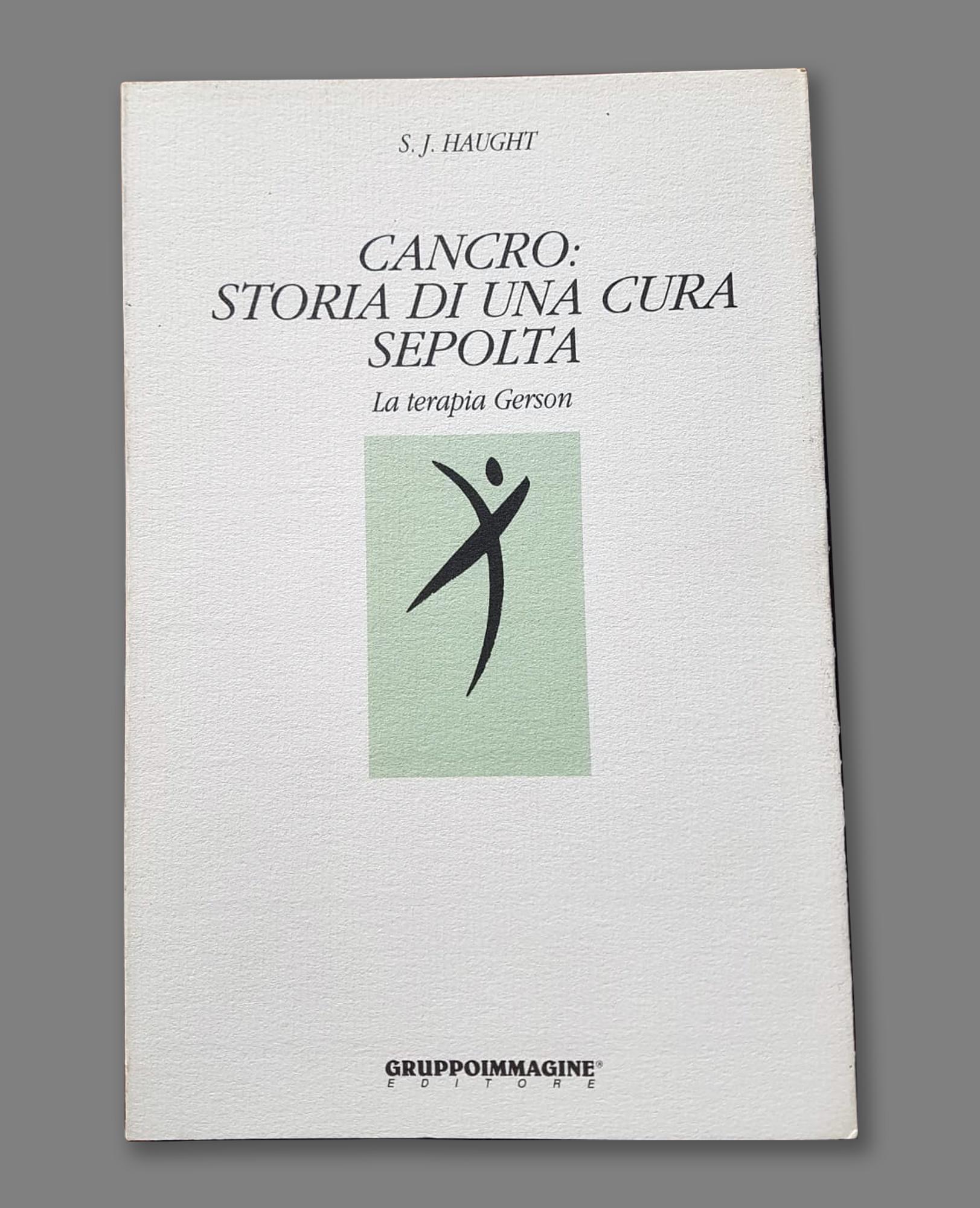 "Considero il dottor Gerson uno dei geni più eminenti della storia della medicina."