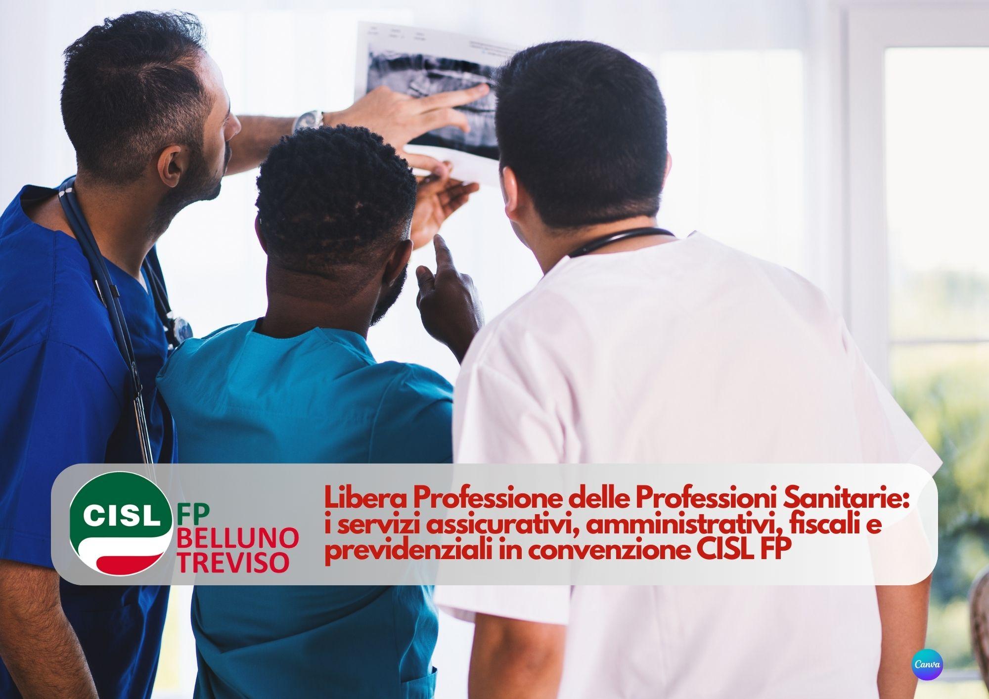 CISL FP Belluno Treviso. Libera professione per le professioni sanitarie. I servizi CISL FP in convenzione